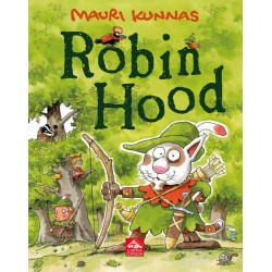 Robin Hood - Mauri Kunnas Robin Hood - Mauri Kunnas