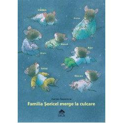 Familia Șoricel merge la culcare - Kazuo Iwamura Familia Șoricel merge la culcare - Kazuo Iwamura