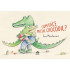 Cum face micul crocodil - Eva Montanari