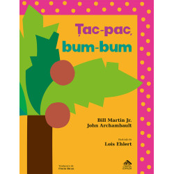 Țac-pac, bum-bum - Bill Martin Jr., John Archambault