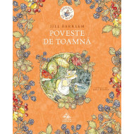 Desișul de Muri. Poveste de toamnă - Jill Barklem