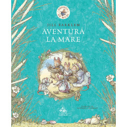 Desișul de Muri. Aventură la mare - Jill Barklem