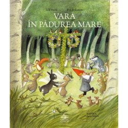 Vară în Pădurea Mare - Ulf Stark și Eva Eriksson