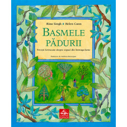 Basmele pădurii - Rina Singh și Helen Cann Basmele pădurii - Rina Singh și Helen Cann