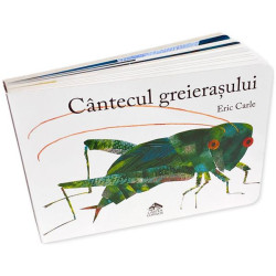 Cântecul greierașului - Eric Carle Cântecul greierașului - Eric Carle