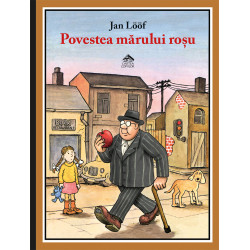 Povestea mărului roșu - Jan Lööf Povestea mărului roșu - Jan Lööf