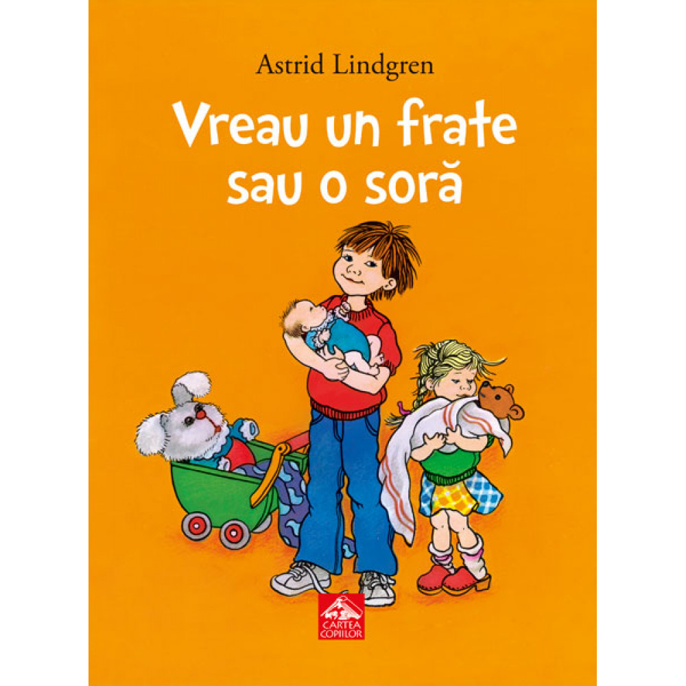 Vreau un frate sau o soră - Astrid Lindgren și Ilon Wikland