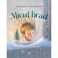 Micul brad - Margaret Wise Brown Micul brad - Margaret Wise Brown