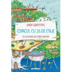 Copacul cu 26 etaje - Andy Griffiths și Terry Denton Copacul cu 26 etaje - Andy Griffiths și Terry Denton