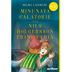 Minunata călătorie a lui Nils Holgersson prin Suedia - Selma Lagerlöf - Classic yellow Minunata călătorie a lui Nils Holgersson prin Suedia - Selma Lagerlöf - Classic yellow