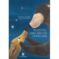 Povestea unei micuțe căprioare - Rodoula Pappa și Célia Chauffrey Povestea unei micuțe căprioare - Rodoula Pappa și Célia Chauffrey