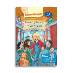 Paula pleacă în excursie - Nivel 3 pentru 7-8 ani - Katja Reider