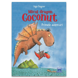 Micul dragon Coconut: Primele aventuri - Ingo Siegner