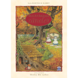 Bucătăreasa zânelor - Shirley Barber - colecția Martha B. Rabbit