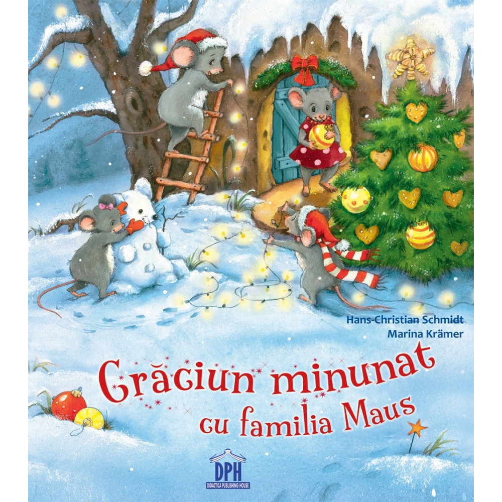 Crăciun minunat cu Familia Maus - Christian Schmidt și Marina Kramer