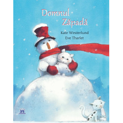 Domnul Zăpadă - Kate Westerlund și Eve Tharlet Domnul Zăpadă - Kate Westerlund și Eve Tharlet