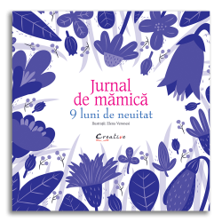 Jurnal de mămică - 9 luni de neuitat - Elena Veronesi