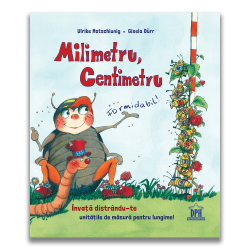 Milimetru, centimetru: Formidabil! - Ulrike Motschiunig și Gisela Dürr