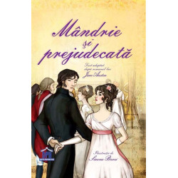 Mândrie și prejudecată - Jane Austen Mândrie și prejudecată - Jane Austen
