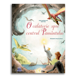 O călătorie spre centrul pământului - Jules Vernes
