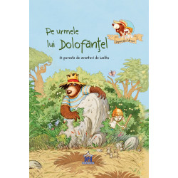 Pe urmele lui Dolofănțel - O poveste de aventuri de Walko - Seria Iepurilă și Ursoc Pe urmele lui Dolofănțel - O poveste de aventuri de Walko - Seria Iepurilă și Ursoc