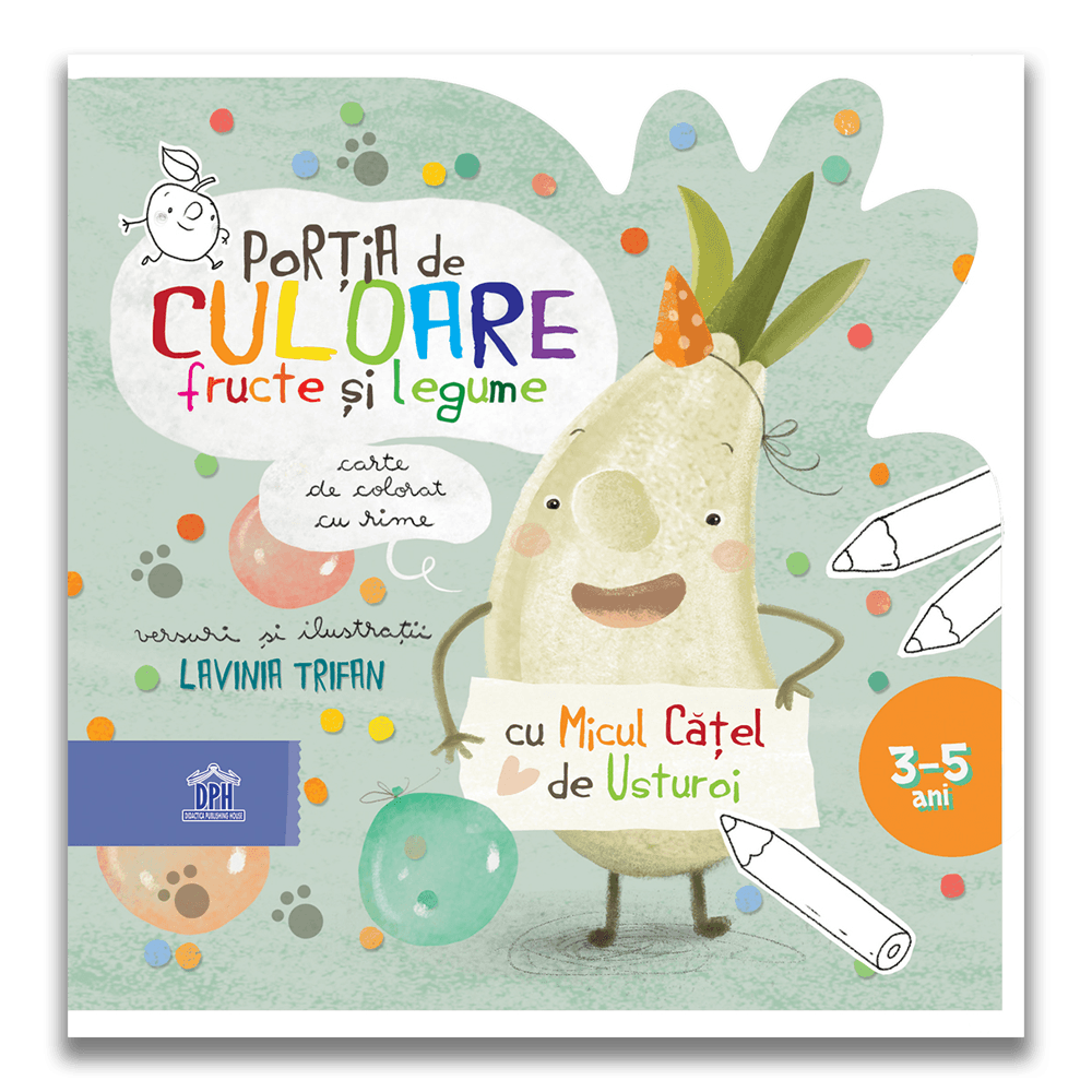 Porția de culoare: fructe și legume - carte de colorat cu rime - Lavinia Trifan