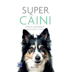 Super câini - Ben Holt Super câini - Ben Holt