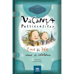 Vacanța pofticioșilor - Ema și Eric cresc și călătoresc - Ioana Chicet-Macoveiciuc și Lavinia Trifan Vacanța pofticioșilor - Ema și Eric cresc și călătoresc - Ioana Chicet-Macoveiciuc și Lavinia Trifan