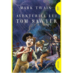 Aventurile lui Tom Sawyer - Mark Twain Aventurile lui Tom Sawyer - Mark Twain