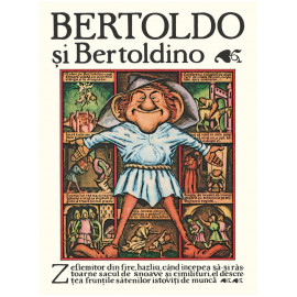 Bertoldo și Bertoldino - Giulio Cesare Dalla Croce
