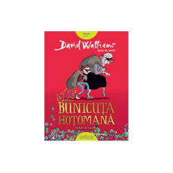 Bunicuţa hoţomană - David Walliams - Serie de autor David Walliams Bunicuţa hoţomană - David Walliams - Serie de autor David Walliams