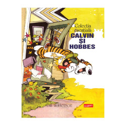 Colecția esențială Calvin și Hobbes - Bill Watterson Colecția esențială Calvin și Hobbes - Bill Watterson