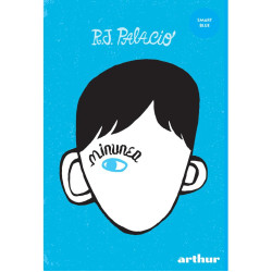 Minunea - R. J. Palacio - Colecția Smart Blue (cartonată)