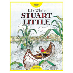 Stuart Little - E. B. White Stuart Little - E. B. White
