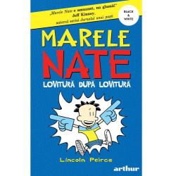 Marele Nate #2. Lovitură după lovitură! - Lincoln Peirce - colecția Black&White