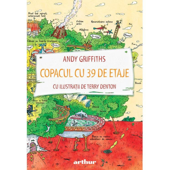Copacul cu 39 etaje - Andy Griffiths și Terry Denton Copacul cu 39 etaje - Andy Griffiths și Terry Denton