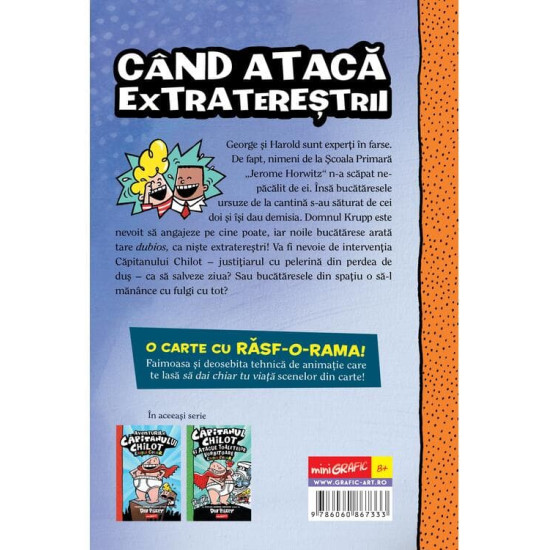 Căpitanul Chilot și Invazia Bucătăreselor Incredibil de Obraznice din Spațiu #3. Ediția color - Dav Pilkey Căpitanul Chilot și Invazia Bucătăreselor Incredibil de Obraznice din Spațiu #3. Ediția color - Dav Pilkey