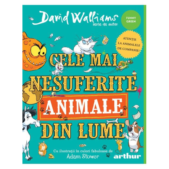 Cele mai nesuferite animale din lume - David Walliams - Serie de autor- Funny Green