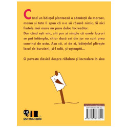 Sămânţa de morcov - Crockett Johnson și Ruth Krauss Sămânţa de morcov - Crockett Johnson și Ruth Krauss