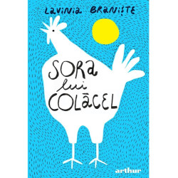 Sora lui Colăcel - Lavinia Braniște