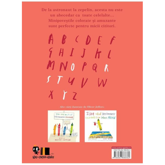 A fost odată un alfabet. Minipovești pentru (aproape) toate literele - Oliver Jeffers