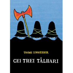 Cei trei tâlhari - Tomi Ungerer