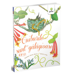 Cuiburile sunt gălăgioase - Magia naturii - Diana Hutts Aston și Sylvia Long