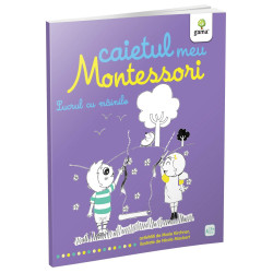 Lucrul cu mâinile - Caietul meu Montessori Lucrul cu mâinile - Caietul meu Montessori