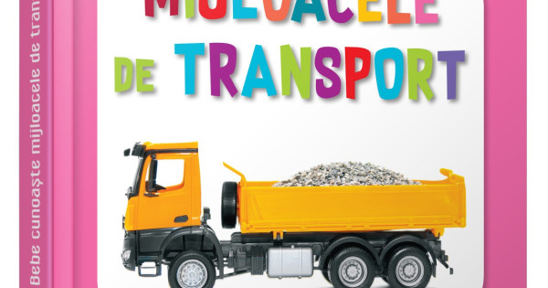 Mijloacele De Transport Bebe Cunoaste