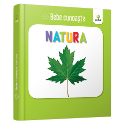Natura - Bebe cunoaște Natura - Bebe cunoaște