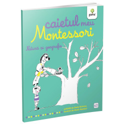 Natură și geografie - Caietul meu Montessori Natură și geografie - Caietul meu Montessori