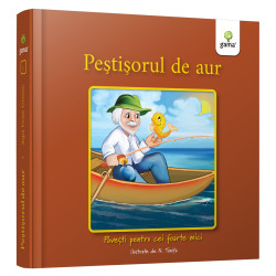 Peștișorul de aur - Povești pentru cei foarte mici Peștișorul de aur - Povești pentru cei foarte mici