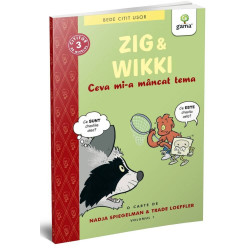 Zig și Wikki: Ceva mi-a mâncat tema (volumul 1) - BeDe citit ușor Nivelul 3 - Nadja Spiegelman, Trade Loeffler