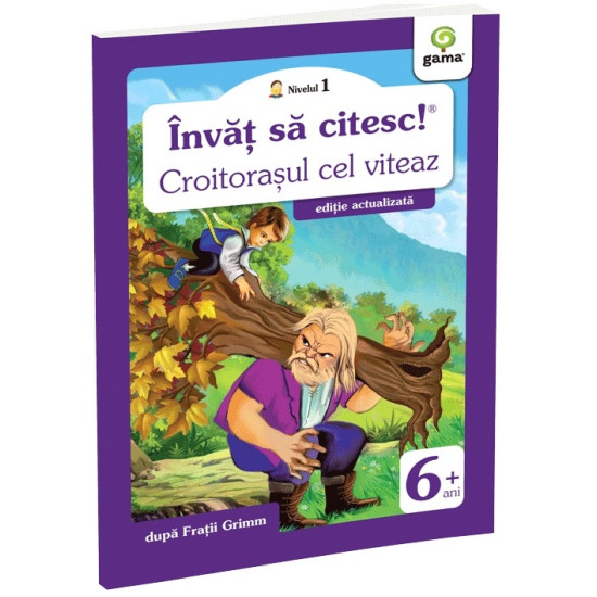 Croitorașul cel viteaz - Învăț să citesc! Nivelul 1 Croitorașul cel viteaz - Învăț să citesc! Nivelul 1